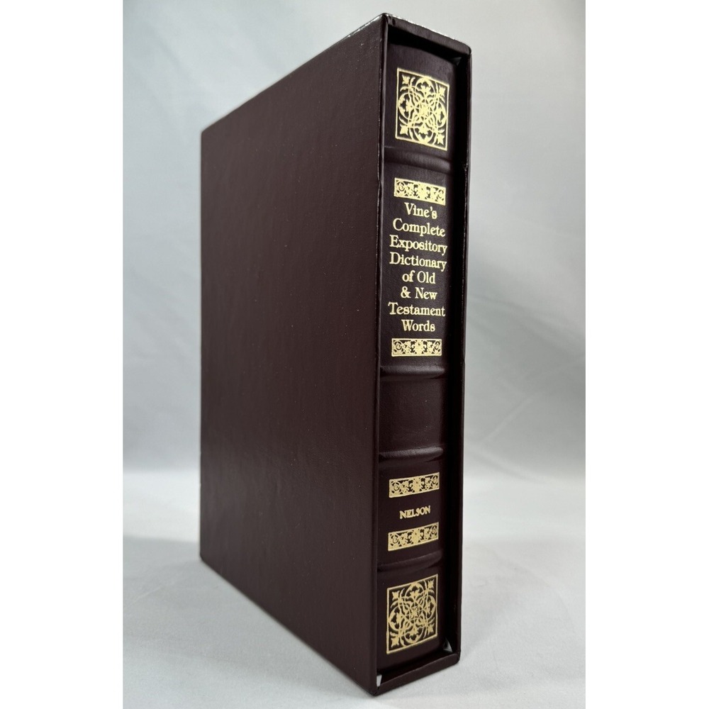 Vine's Complete Expository Dictionary of Old & New Testament Limited Edition